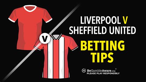 sheffield united betting tips|Liverpool vs Sheffield United betting tips, BuildABet, best bets and .